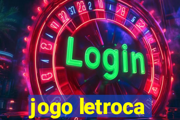 jogo letroca